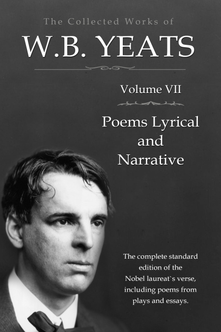 The Collected Works in Verse and Prose of William Butler Yeats, Vol. 7  - обложка