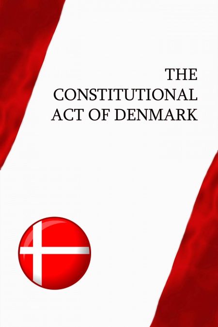 The Constitutional Act of Denmark  - обложка