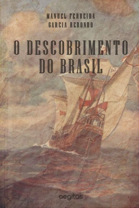 O DESCOBRIMENTO DO BRAZIL  - обложка
