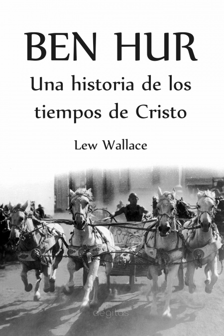 Ben-Hur: Una historia de los tiempos de Cristo  - обложка