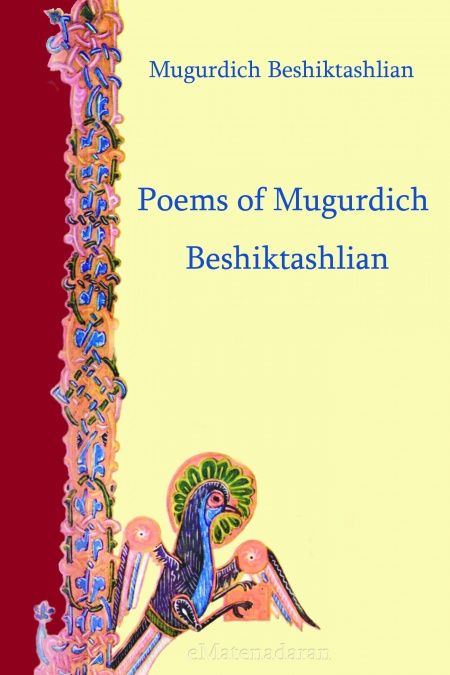 Poems of Mugurdich Beshiktashlian  - обложка
