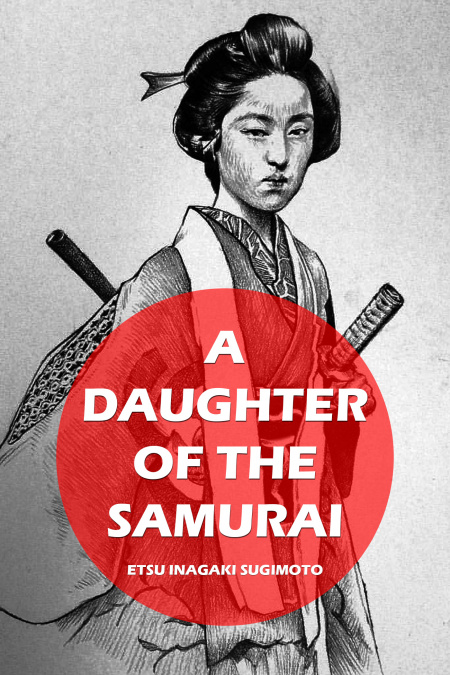 A Daughter of the Samurai  - обложка