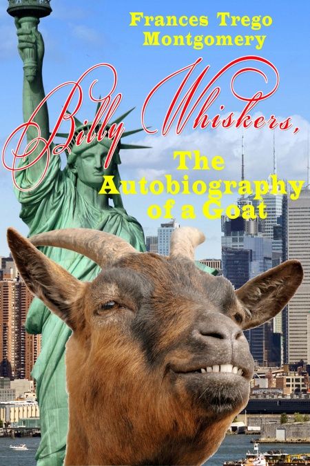 Billy Whiskers, The Autobiography of a Goat  - обложка