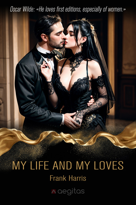 My Life and Loves. Complete 5 books  - обложка