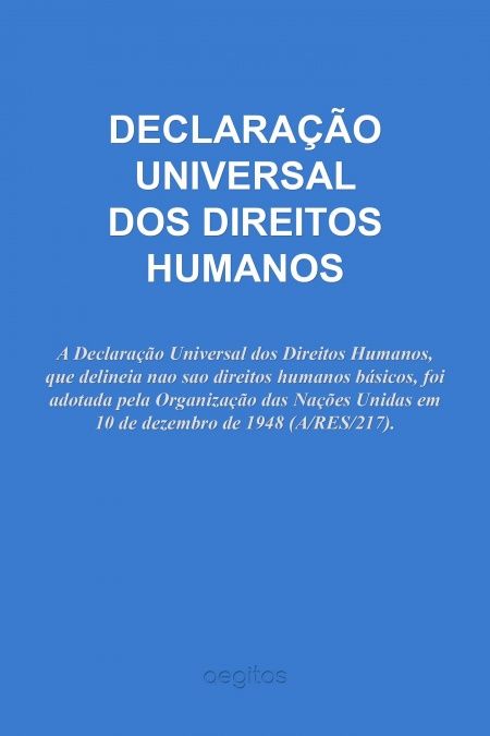 DECLARAÇÃO UNIVERSAL DOS DIREITOS HUMANOS  - обложка