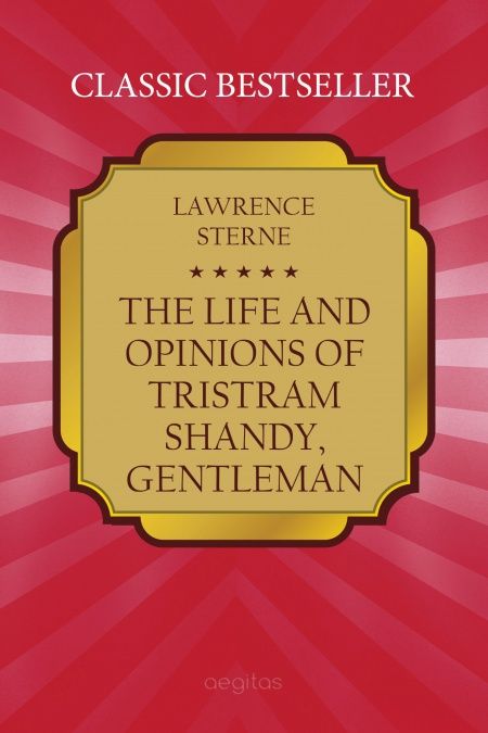 The Life and Opinions of Tristram Shandy, Gentleman  - обложка