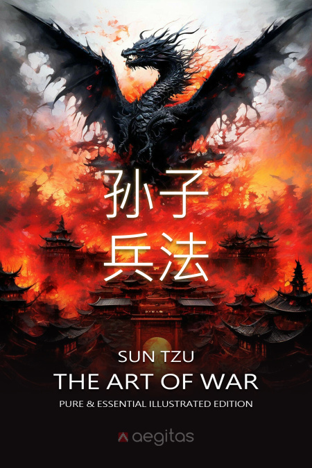 The Art of War. Pure and Essential Illustrated Edition  - обложка