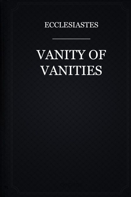 Vanity of vanities  - обложка