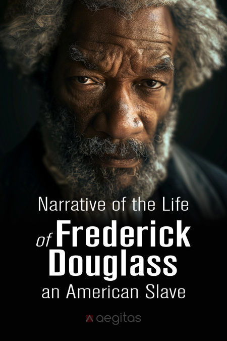 Narrative of the Life of Frederick Douglass, an American Slave  - обложка