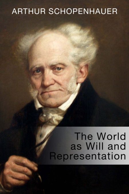The World as Will and Representation  - обложка
