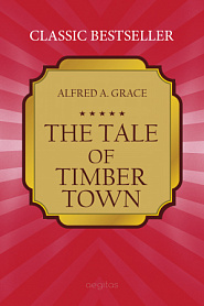 The Tale of Timber Town - обложка