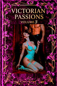 Victorian Passions: Volume 3 - обложка