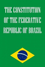 The Constitution of the Federative Republic of Brazil - обложка