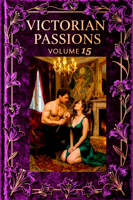 Victorian Passions: Volume 15  - обложка